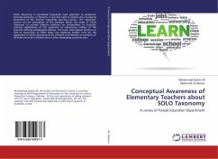 Conceptual Awareness of Elementary Teachers about SOLO Taxonomy - Ali, Muhammad Qasim;Hassan, Mehmood Ul