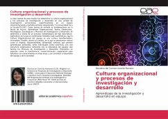 Cultura organizacional y procesos de investigación y desarrollo - Inciarte Romero, Nerylena del Carmen