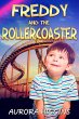 Freddy and the Roller Coaster (Good... - Bild 1