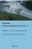 Peters Reisebericht Nr. 4 (eBook, ePUB)