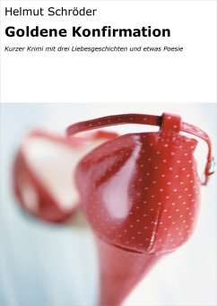 Goldene Konfirmation (eBook, ePUB) - Schröder, Helmut