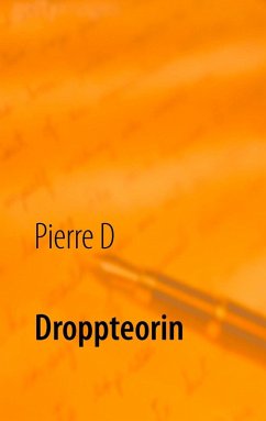 Droppteorin (eBook, ePUB) - D, Pierre