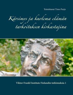 Cover Kärsimys ja kuolema elämän tarkoituksen kirkastajina (eBook, ePUB)