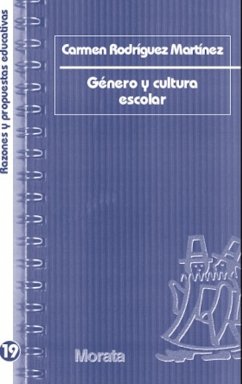 Género y cultura escolar (eBook, ePUB) - Rodríguez Martínez, Carmen