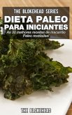 Dieta Paleo para Iniciantes - As 30 melhores receitas de macarrão Paleo reveladas ! (eBook, ePUB)
