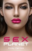SEXPLANET. Erotische Science-Fiction-Geschichten (Sammelband) (eBook, ePUB)