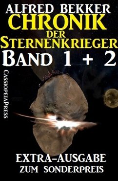 Chronik der Sternenkrieger Bd.1&2 (eBook, ePUB) - Bekker, Alfred