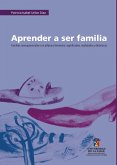 Aprender a ser familia (eBook, ePUB)