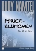 Mauerblümchen (eBook, ePUB)