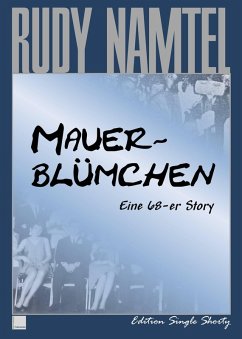 Mauerblümchen (eBook, ePUB) - Namtel, Rudy