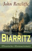 Biarritz (Historischer Abenteuerroman) (eBook, ePUB)