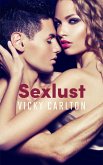 Sexlust. Erotische Geschichten (eBook, ePUB)