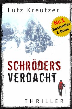 Schröders Verdacht (eBook, ePUB) - Kreutzer, Lutz