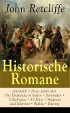 Historische Romane: Garibaldi + Nena Sahib oder Die Empörung in Indien + Sebastopol + Villafranca... (eBook, ePUB)