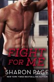 Fight for Me (Fight For Series, #1) (eBook, ePUB)