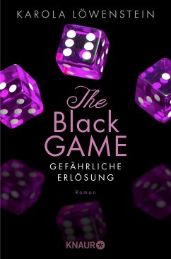 Gefährliche Erlösung / The Black Game Bd.2 (eBook, ePUB) - Löwenstein, Karola