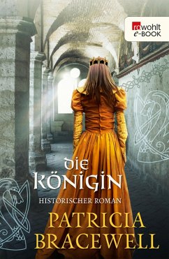 Die Königin (eBook, ePUB) - Bracewell, Patricia