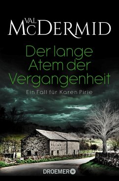 Der lange Atem der Vergangenheit / Karen Pirie Bd.3 (eBook, ePUB) - McDermid, Val