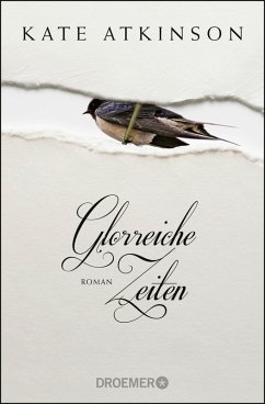 Glorreiche Zeiten (eBook, ePUB) - Atkinson, Kate