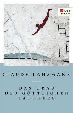 Das Grab des göttlichen Tauchers (eBook, ePUB) - Lanzmann, Claude