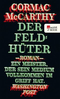 Der Feldhüter (eBook, ePUB) - McCarthy, Cormac