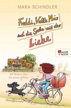 Freddi, Valle Müs und die Sache mit der Liebe (eBook, ePUB) - Schindler, Mara