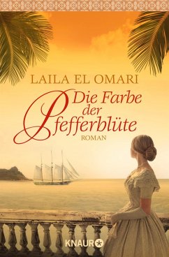 Die Farbe der Pfefferblüte (eBook, ePUB) - El Omari, Laila
