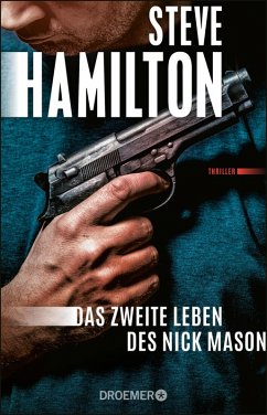 Das zweite Leben des Nick Mason / Nick Mason Bd.1 (eBook, ePUB) - Hamilton, Steve
