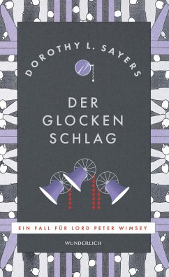 Der Glocken Schlag / Lord Peter Wimsey Bd.9 (eBook, ePUB) - Sayers, Dorothy L.