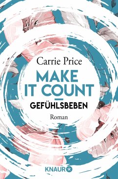 Gefühlsbeben / Make it count Bd.2 (eBook, ePUB) - Price, Carrie