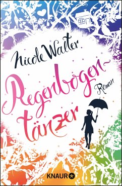 Regenbogentänzer (eBook, ePUB) - Walter, Nicole