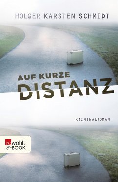 Auf kurze Distanz (eBook, ePUB) - Schmidt, Holger Karsten