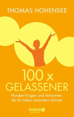 100 x gelassener (eBook, ePUB) - Hohensee, Thomas