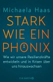 Stark wie ein Phönix (eBook, ePUB)