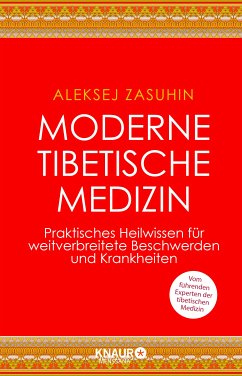 Moderne Tibetische Medizin (eBook, ePUB) - Zasuhin, Aleksej