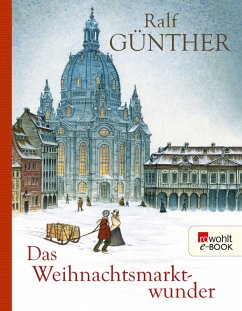 Das Weihnachtsmarktwunder (eBook, ePUB) - Günther, Ralf