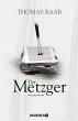 Der Metzger / Willibald Adrian Metzger... - Bild 1