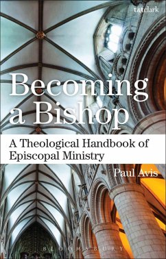 Becoming a Bishop (eBook, PDF) - Avis, Paul