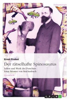 Der rätselhafte Spinosaurus (eBook, PDF) - Probst, Ernst