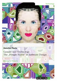 Gender and Technology. The &quote;Female Factor&quote; in Software Design (eBook, PDF)