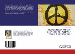 Humanitarian Military Interventions - Just War Theory Quantification