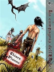 La compagnia dell'Erede - Le porte di Eterna Vol. 3 (eBook, ePUB) - Piunno, Chiara