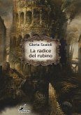 La radice del rubino (eBook, ePUB)