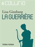 La Guerrière (eBook, ePUB)