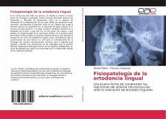 Fisiopatología de la ortodoncia lingual - Gilbert, Alfredo;Velasquez, Francisco
