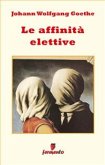 Le affinità elettive (eBook, ePUB)