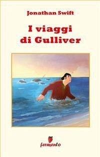 I viaggi di Gulliver (eBook, ePUB) - Swift, Jonathan