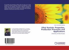 Ethyl Acetate: Properties, Production Processes and Applications