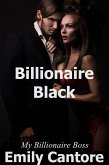 Billionaire Black: My Billionaire Boss (eBook, ePUB)