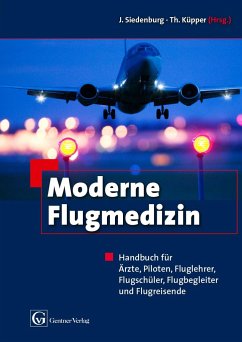Moderne Flugmedizin - Küpper, Thomas